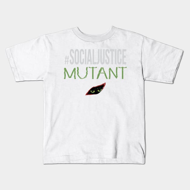 #SocialJustice Mutant - Hashtag for the Resistance Kids T-Shirt by Ryphna